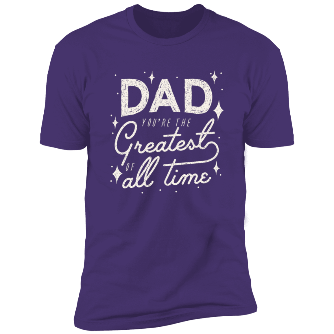 Dad Greatest Of All Time Front