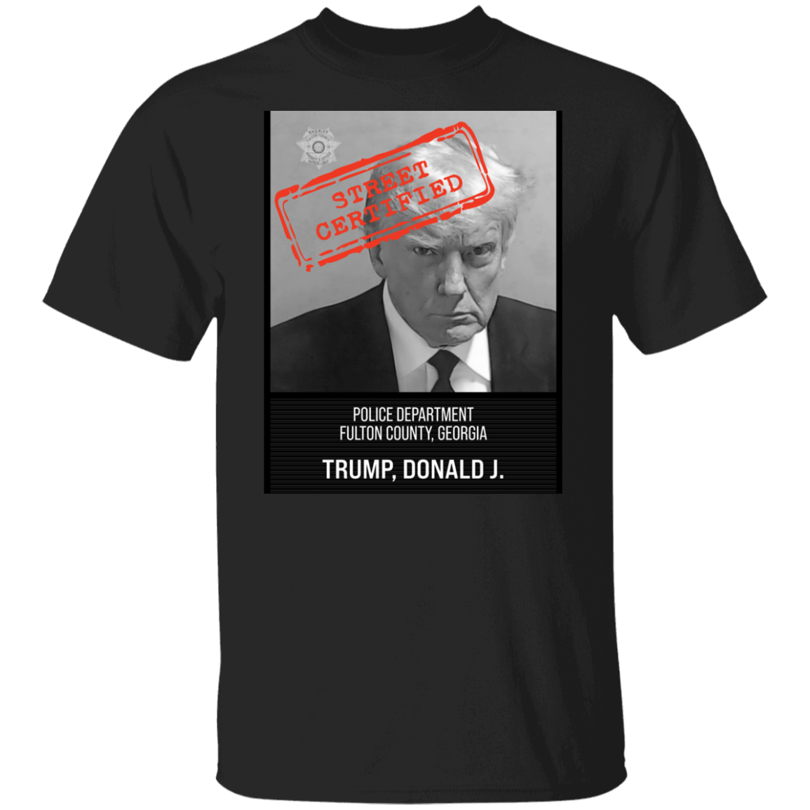 Trump Street Certified Tee