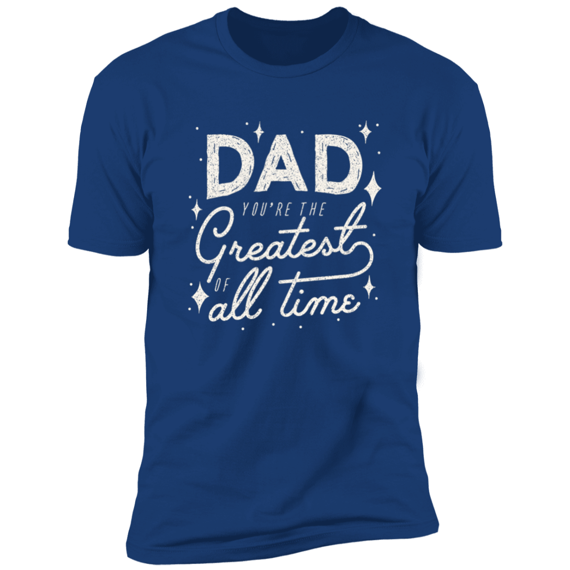 Dad Greatest Of All Time Front