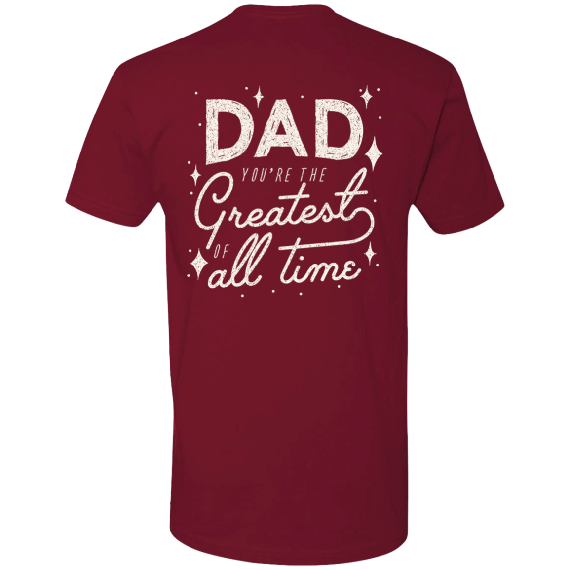 Dad Greatest Of All Time