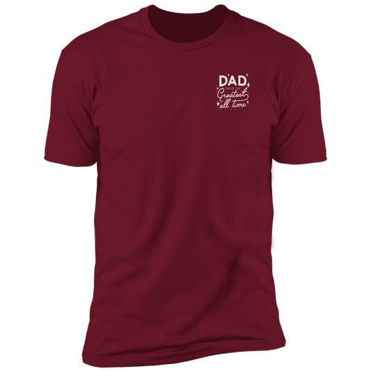 Dad Greatest Of All Time